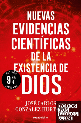 Portada del libro Nuevas evidencias científicas de la existencia de Dios (edición limitada)